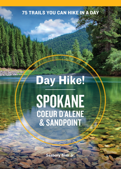 Cover image for book Day Hike! Spokane, Coeur d'Alene, and Sandpoint