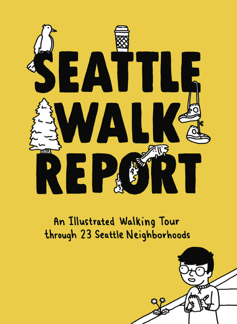 Cover image for book Seattle Walk Report