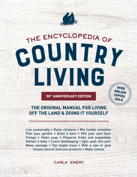 Cover image for book The Encyclopedia of Country Living, 50th Anniversary Edition