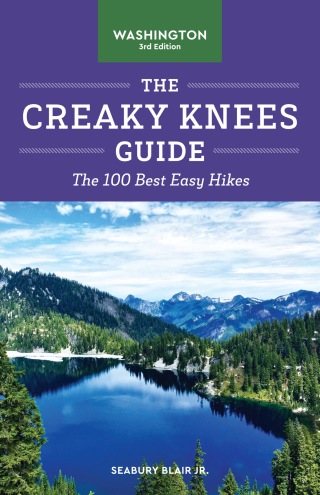 The Creaky Knees Guide Oregon, 3rd Edition