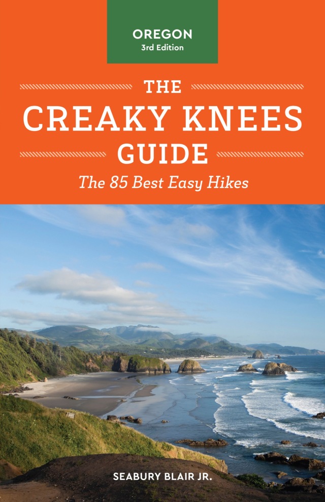 The Creaky Knees Guide Oregon, 3rd Edition