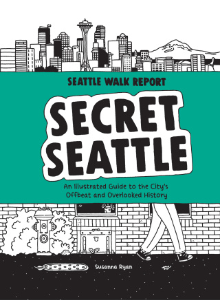 Secret Seattle (Seattle Walk Report)