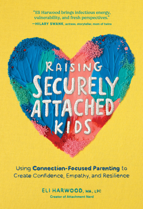 Cover image for book Raising Securely Attached Kids