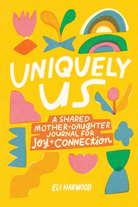 Cover image for book Uniquely Us: Mother & Daughter