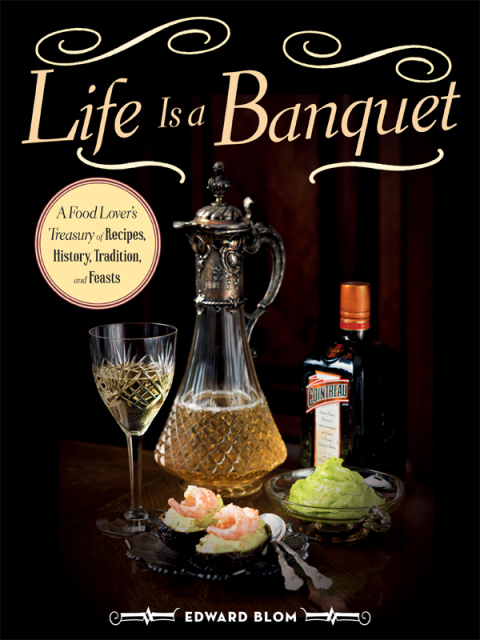 Cover image for book Life Is a Banquet