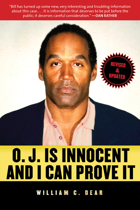 Cover image for book O.J. Is Innocent and I Can Prove It