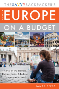 Cover image: The Savvy Backpacker's Guide to Europe on a Budget 9781629147383