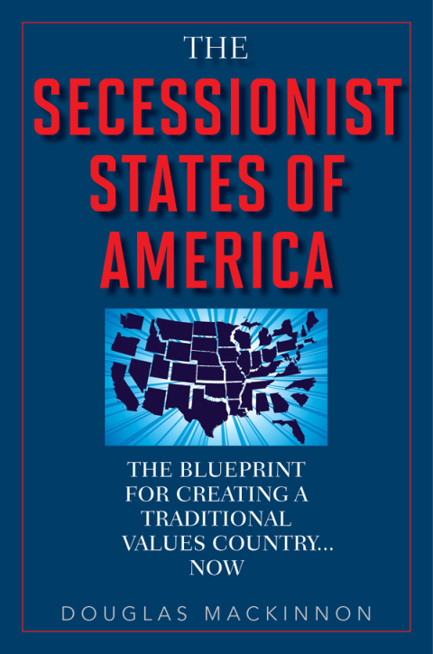 Cover image for book The Secessionist States of America