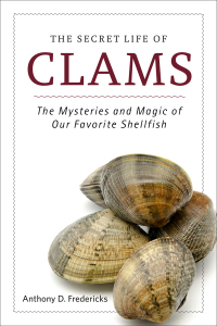 Cover image: The Secret Life of Clams 9781629146973