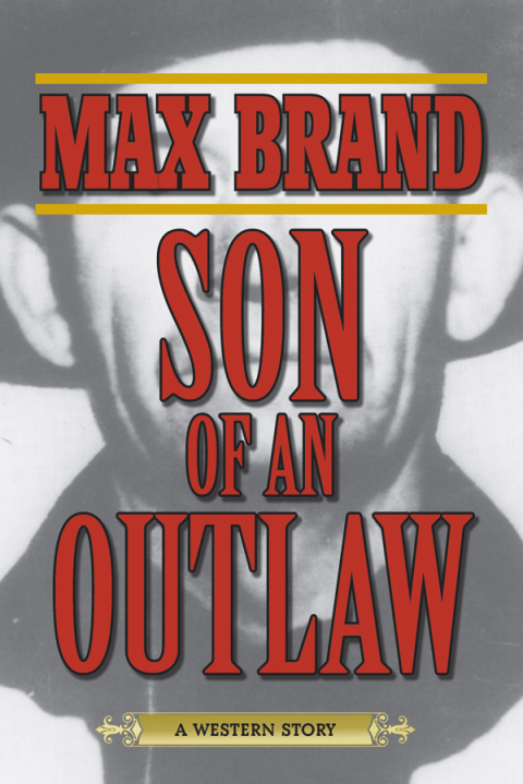 Cover image for book Son of an Outlaw