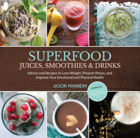 Cover image for book Superfood Juices, Smoothies & Drinks
