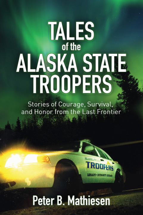 Cover image for book Tales of the Alaska State Troopers