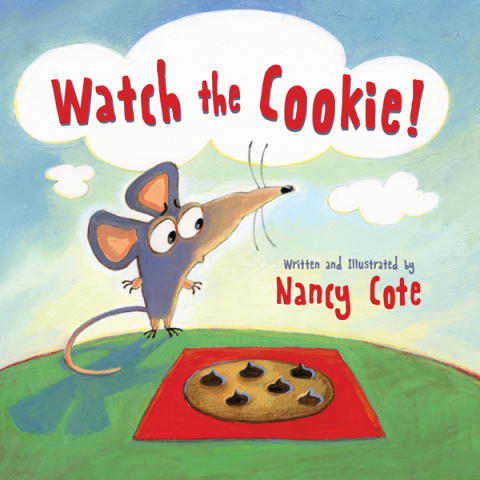 Cover image for book Watch the Cookie!