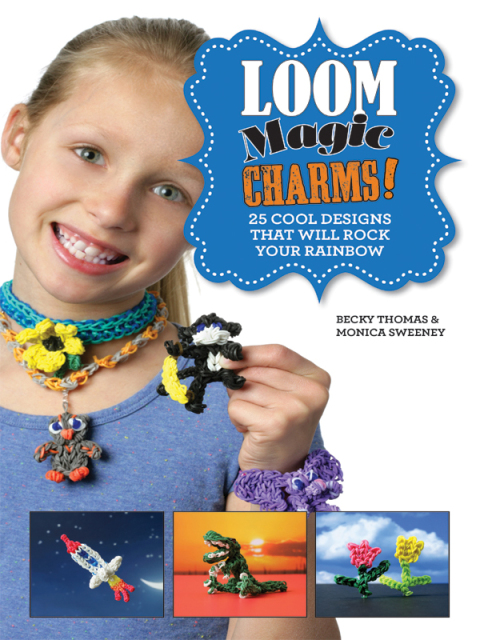 Cover image for book Loom Magic Charms!