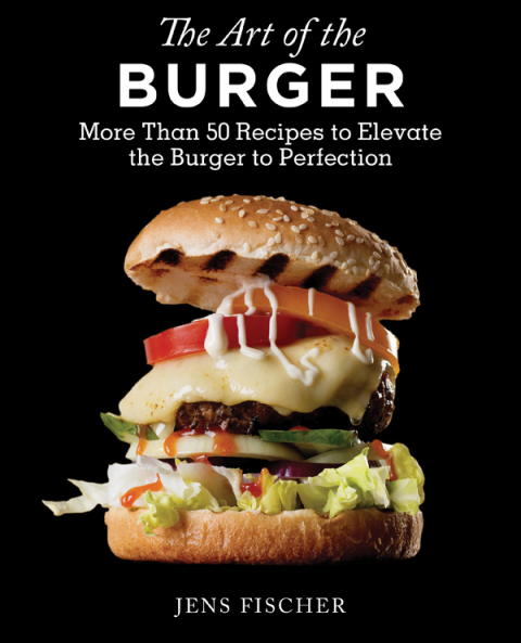 Cover image for book The Art of the Burger