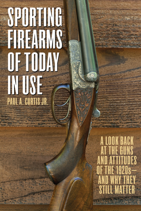 Cover image for book Sporting Firearms of Today in Use