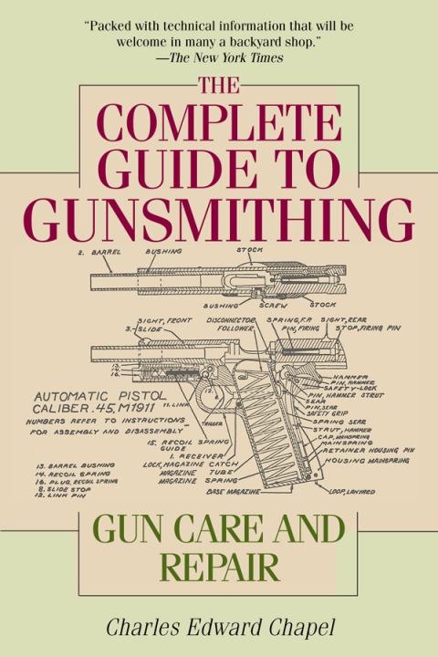 Cover image for book The Complete Guide to Gunsmithing