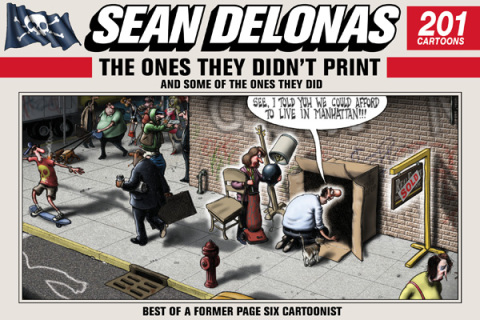 Cover image for book Sean Delonas: The Ones They Didn't Print and Some of the Ones They Did