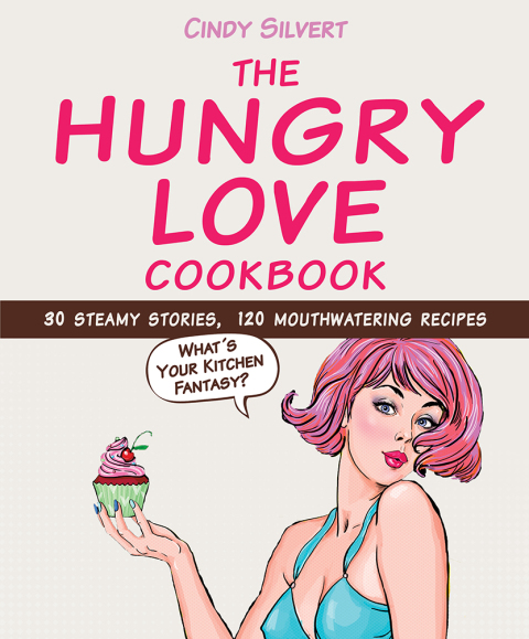 Cover image for book The Hungry Love Cookbook