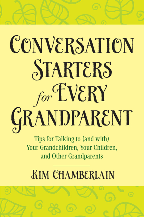 Cover image for book Conversation Starters for Every Grandparent