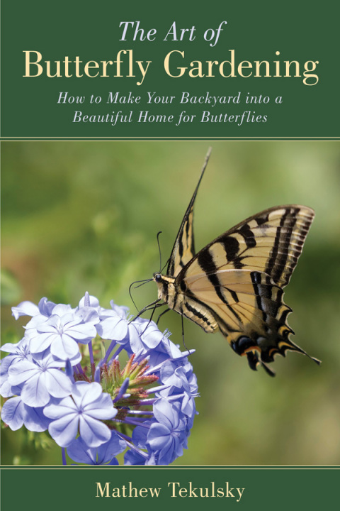 Cover image for book The Art of Butterfly Gardening