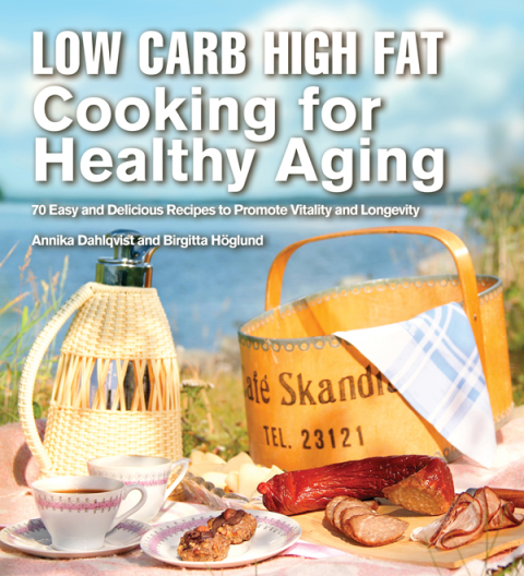Cover image for book Low Carb High Fat Cooking for Healthy Aging
