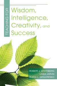 Cover image: Teaching for Wisdom, Intelligence, Creativity, and Success 9781632205735