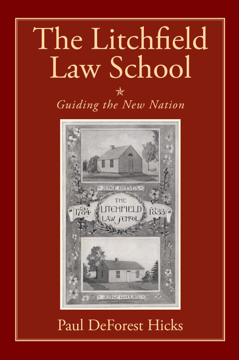 Cover image for book The Litchfield Law School