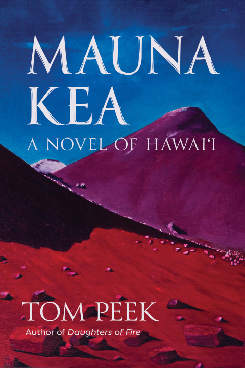 Cover image for book Mauna Kea: A Novel of Hawai‘i