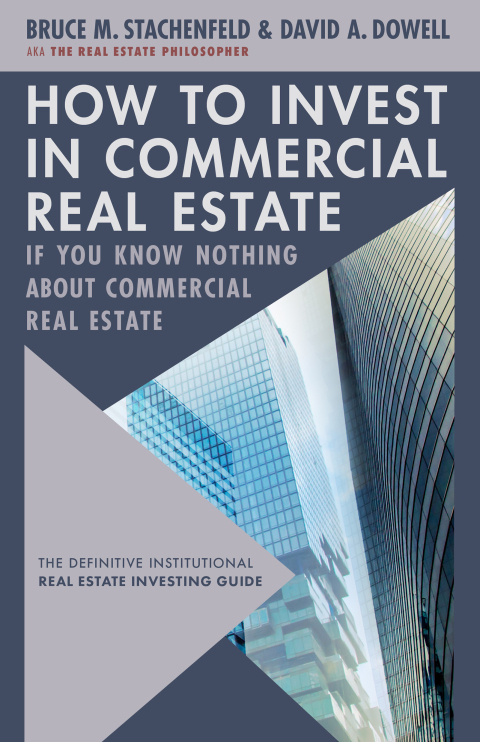 Cover image for book How to Invest in Commercial Real Estate if You Know Nothing about Commercial Real Estate
