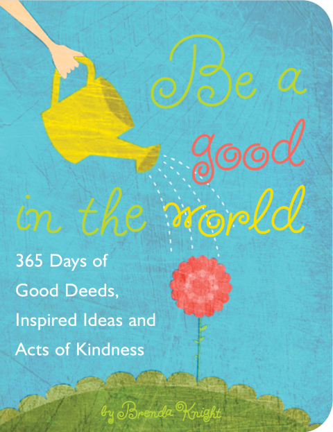 Cover image for book Be a Good in the World