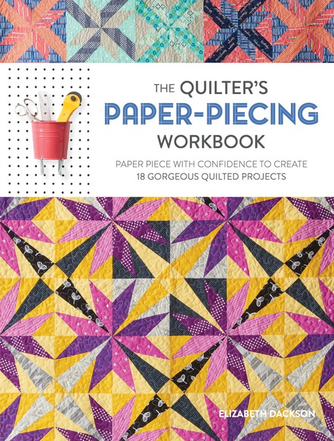 Cover image for book The Quilter's Paper-Piecing Workbook
