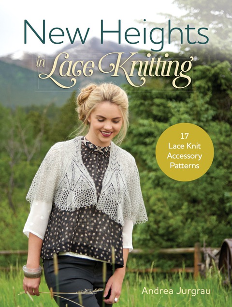 New Heights In Lace Knitting 