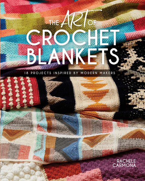 Cover image for book The Art of Crochet Blankets