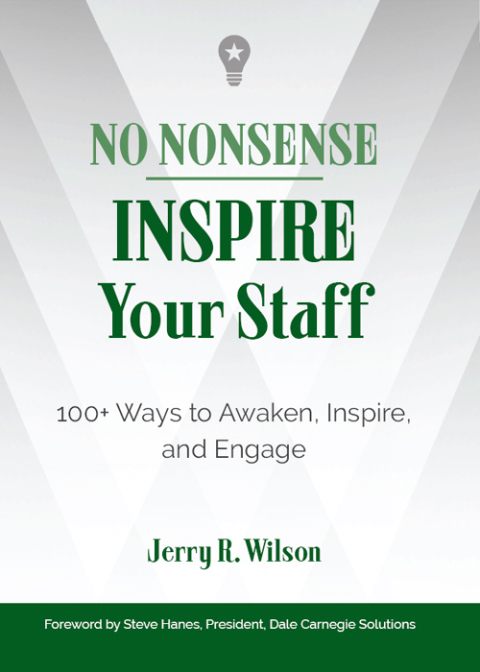 No Nonsense: Inspire Your Staff 