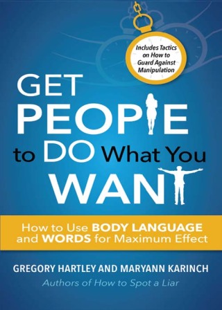 Get People to Do What You Want