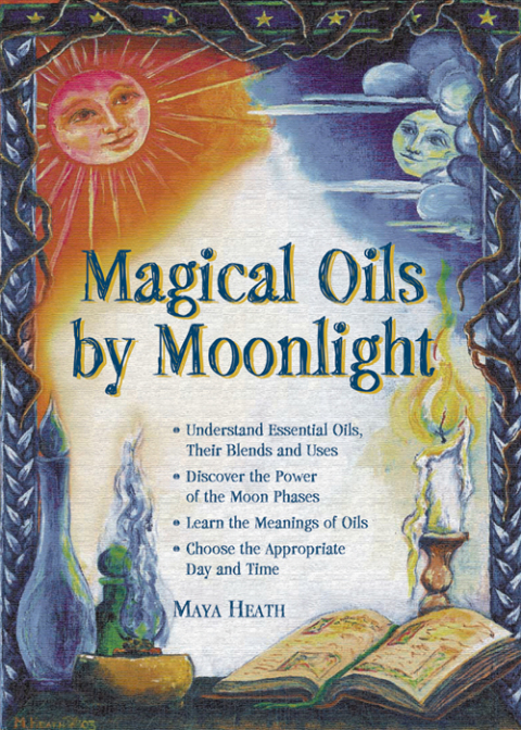 Cover image for book Magical Oils by Moonlight