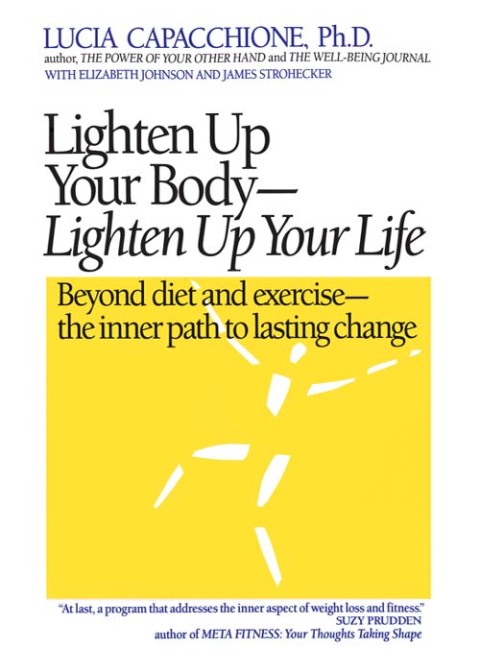 Cover image for book Lighten Up Your Body, Lighten Up Your Life