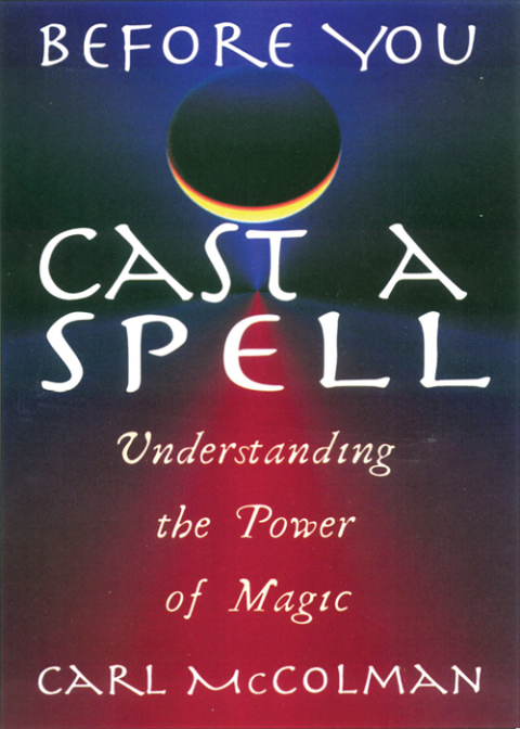 Cover image for book Before You Cast A Spell