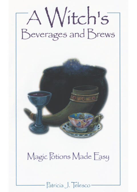 A Witch's Beverages and Brews 