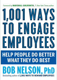 Cover image: 1,001 Ways to Engage Employees 9781632651372