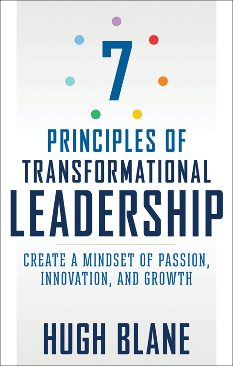 7 Principles of Transformational Leadership 