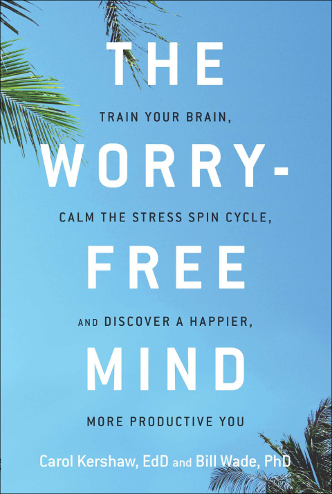 Cover image for book The Worry-Free Mind