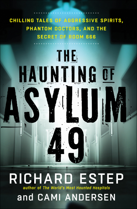Cover image for book The Haunting of Asylum 49