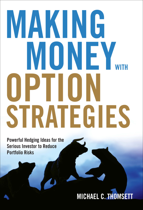 Making Money with Option Strategies 