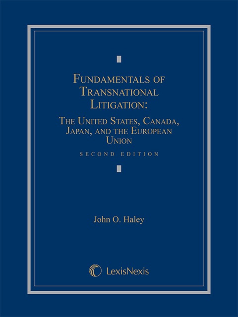 Cover image for book Fundamentals of Transnational Litigation: The United States, Canada, Japan, and The European Union