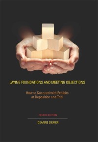 Cover image: Laying Foundations and Meeting Objections 4th edition 9781601562661