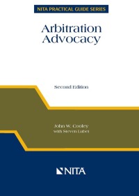 صورة الغلاف: Arbitration Advocacy 2nd edition 9781556817991