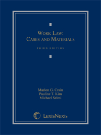 Cover image: Work Law: Cases and Materials, 2015 3rd edition 9781632815385