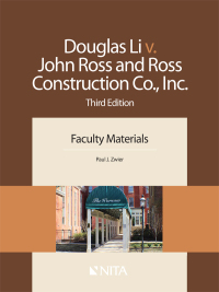 Cover image: Douglas Li v. John Ross and Ross Construction Co., Inc. 3rd edition 9781601564337
